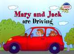        7-10 . Mary and Jack Are Driving. 2 